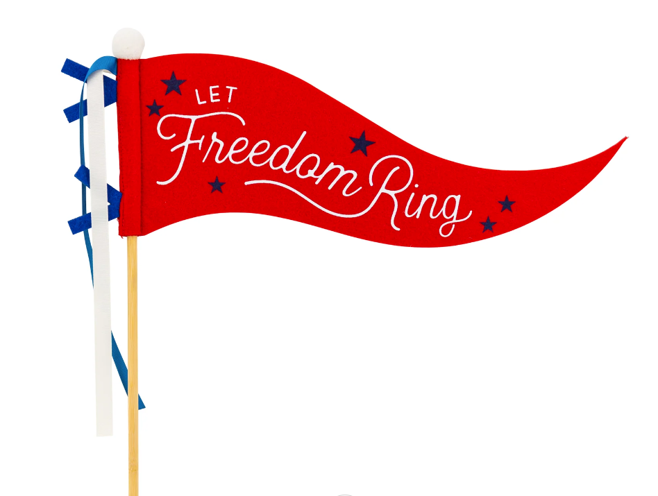 Let Freedom Ring Pennant